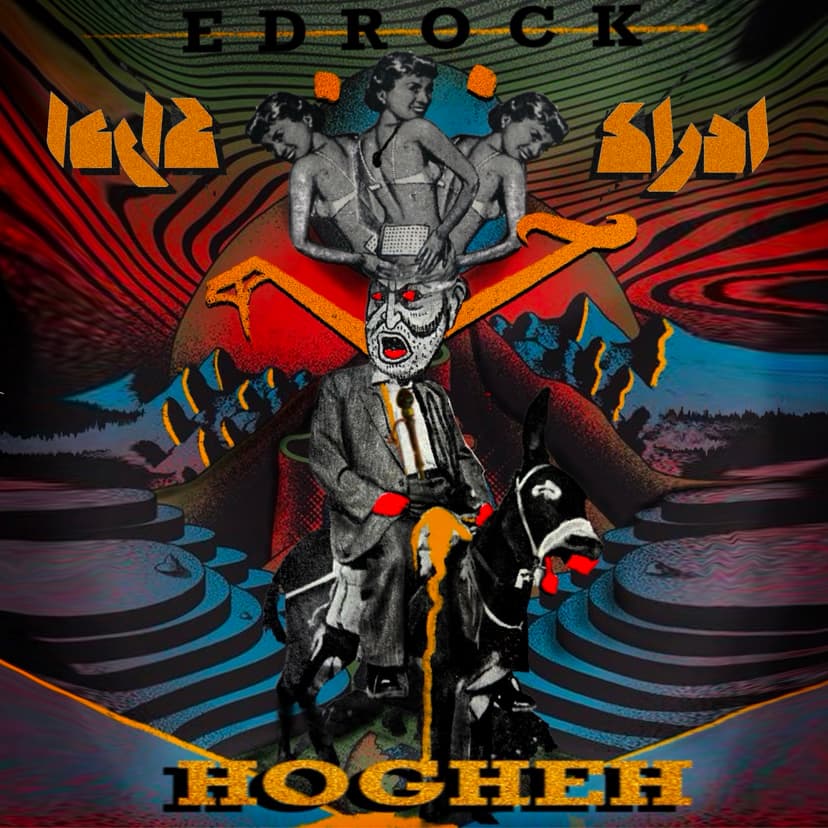 Hogheh single cover art by Edrock - available on all platforms
